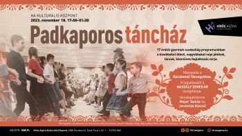PADKAPOROS TÁNCHÁZ A NASZÁLY ZENEKARRAL